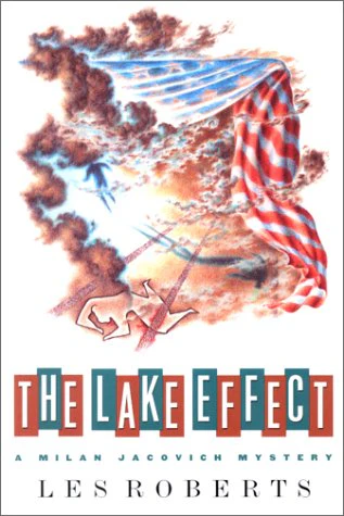 The Lake Effect (A Milan Jacovich Mystery)